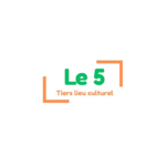 Tiers Lieu le 5