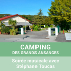 Soirée musicale au Camping des Grands Ansanges