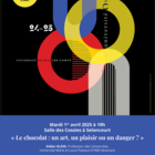Le chocolat : un art, un plaisir ou un danger ?