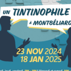Exposition « Un tintinophile à Montbéliard »